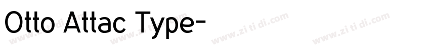 Otto Attac Type字体转换